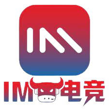 IM电竞·(中国)专业电子竞技平台